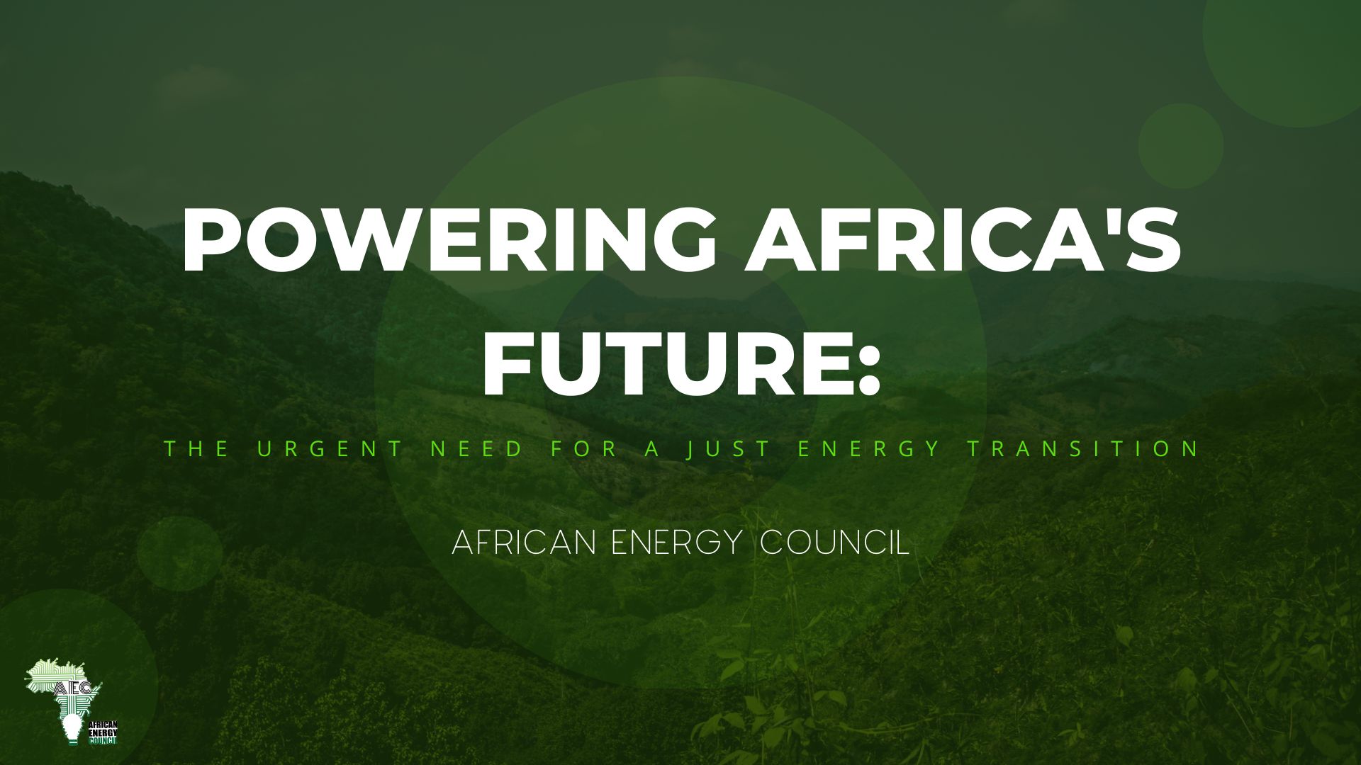 Powering Africa’s Future: The Urgent Need for a Just Energy Transition
